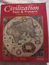 Civilization Past And Present Volume l To 1714