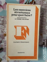 Les exercices structuraux pour quoi faire ?