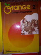 Methode Orange 2 Cahier d'exercices