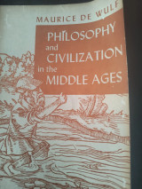 Philosophy and Civilization in the Middle Ages