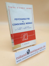 Psychanalyse et conscience morale