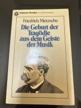 Die Geburt der Tragödie aus dem Geiste der Musik