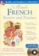 The Ultimate French Review and Practice