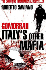 Gomorrah: Italy's Other Mafia