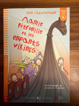Mamie petronille et les encanta vikings