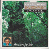 Looking at the environment