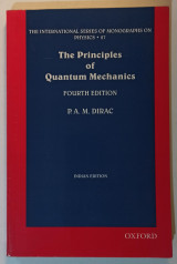 The Principles of Quantum Mechanics