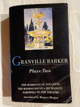Granville Barker Plays: Two
