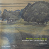 Places of the mind - British watercolour landscapes 1850-1950