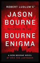 Jason Bourne returns in the Bourne Enigma