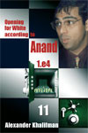 Opening for White According to Anand vol. 11