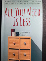 All you need is less