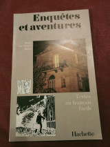 Enquêtes et aventures