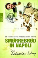 Smørrebrød in Napoli