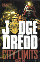 Judge Dredd City Limits Vol.1