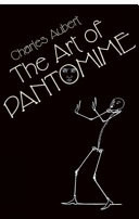 The Art of Pantomime