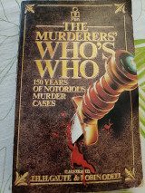 The murderers' who's who 150 years of notorious murder cases