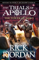 The trials of Apollo:the tower of nero