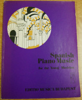 Spanish Piano Music for the Young Musician.Editio musica Budapest