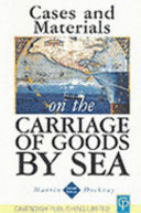 Cases and Materials on the Carriage of Goods by Sea