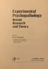 Experimental Psychopathology: Recent Research and Theory