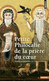 Petite philocalie de la prière du coeur