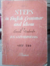Steps in English Grammar and idiom for Greek Students: Step Two