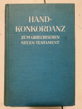 Hand- Konkordanz Zum Griechischen Neuen Testament