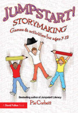 Jumpstart! Storymaking - Games and activities for ages 7-12
