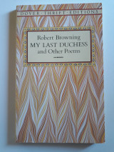 My last duchess and other poems