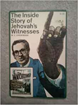 The Inside Story of Jehovah's Witnesses