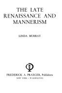 The Late Renaissance and Mannerism
