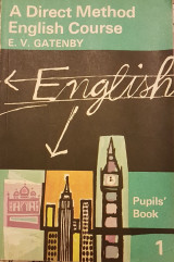 A Direct Method English Course Pupil's Book 1