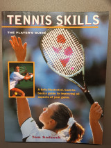 Tennis skills The player's guide